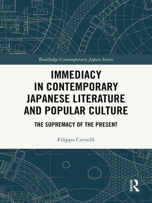 cover image of Immediacy in Contemporary Japanese Literature and Popular Culture